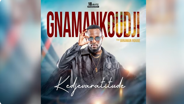 [Musique] Kedjevara dévoile “Gnamankoudji”, extrait de “Kedjevaratitude